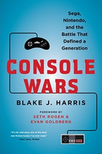 Console Wars: Sega, Nintendo, and the Battle that Defined a Generation Box Art