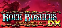 Rock Boshers DX: Director's Cut Box Art