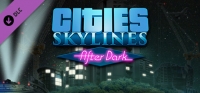 Cities: Skylines: After Dark Box Art