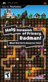 Holy Invasion of Privacy, Badman! What Did I Do to Deserve This? Box Art