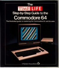 Time-Life Step-by-Step Guide to the Commodore 64, The Box Art