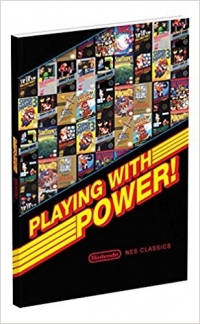 Playing With Power: Nintendo NES Classics (Paperback) Box Art