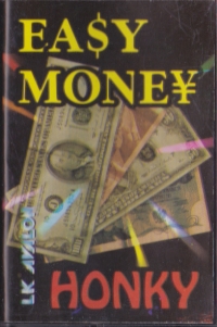 Easy Money / Honky (cassette) Box Art