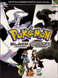 Pokémon Black Version & Pokémon White Version - The Official Pokémon Strategy Guide: Volume 1 Box Art