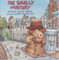 Smelly Mystery, The: Starring Mercer Mayer's Little Monster, Private Eye Box Art