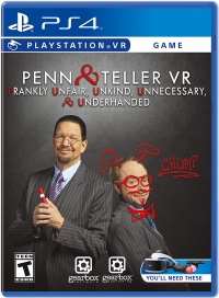 Penn & Teller VR: Frankly Unfair Unkind Unnecessary & Underhanded Box Art