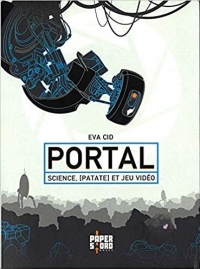 Portal. Science, [Patate] et Jeu Vidéo Box Art