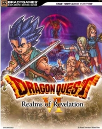 Dragon Quest VI: Realms of Revelation - BradyGames Signature Series Guide Box Art