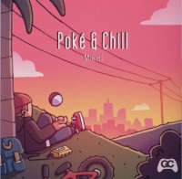 Poké & Chill (LP) Box Art