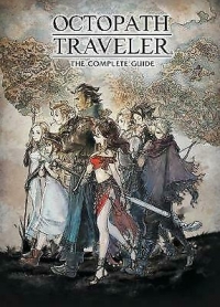 Octopath Traveler: The Complete Guide Box Art
