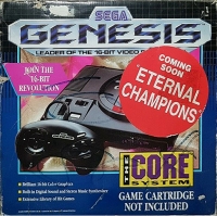 Sega Genesis - The Core System (Coming Soon Eternal Champions) Box Art