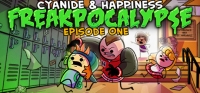 Cyanide & Happiness: Freakpocalypse Episode 1 Box Art