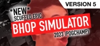 New Epic Scuffed Bhop Simulator 2023 (Pogchamp) Box Art
