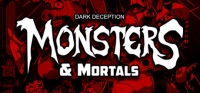 Dark Deception: Monsters & Mortals Box Art