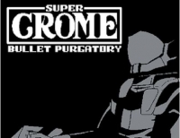 Super Crome: Bullet Purgatory Box Art