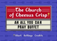 Church of Cheesus Crisp, The: An All You Can Pray Buffet Box Art