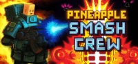 Pineapple Smash Crew Box Art