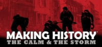 Making History: The Calm & the Storm Box Art