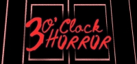 3 O'clock Horror Box Art