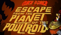 Cluck Yegger in Escape from the Planet of the Poultroid Box Art