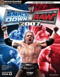 WWE Smackdown vs. Raw 2007 - BradyGames Signature Series Guide Box Art