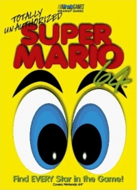 Super Mario 64 - Totally Unauthorized Strategy Guide Box Art