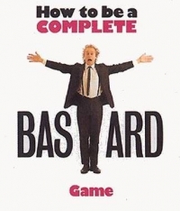 How to Be a Complete Bastard Box Art