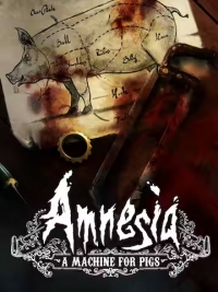Amnesia: A Machine for Pigs Box Art