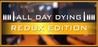 All Day Dying: Redux Edition Box Art