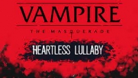Vampire: The Masquerade: Heartless Lullaby Box Art