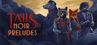 Tails Noir Preludes Box Art