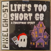 Life's Too Short GB: A Christmas Spirit Box Art