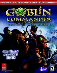 Goblin Commander: Unleash the Horde - Prima's Official Strategy Guide Box Art
