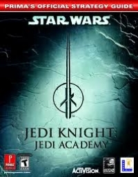 Star Wars: Jedi Knight: Jedi Academy - Prima's Official Strategy Guide Box Art