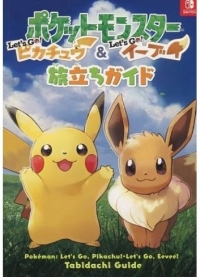 Pocket Monsters: Let's Go Pikachu / Let's Go Eevee Tabidachi Guide Box Art