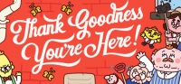 Thank Goodness You're Here! Box Art