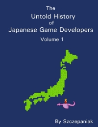 Untold History of Japanese Game Developers, The: Volume 1 Box Art