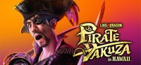 Like a Dragon: Pirate Yakuza in Hawaii Box Art