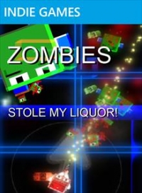 Zombies Stole My Liquor Box Art