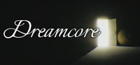 Dreamcore Box Art