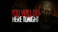 You Will Die Here Tonight Box Art