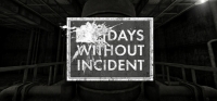 Days Without Incident Box Art