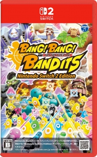 Bang! Bang! Bandits: Nintendo Switch 2 Edition Box Art