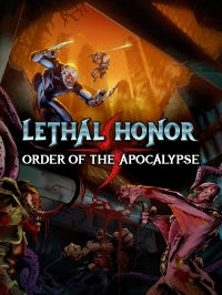 Lethal Honor: Order of the Apocalypse Box Art