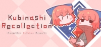 Kubinashi Recollection Box Art