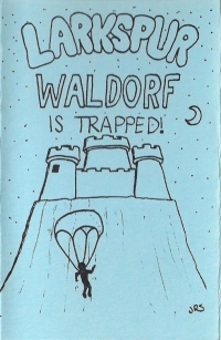 Larkspur Waldorf is trapped! (blue cover) Box Art