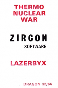 Thermo Nuclear War / Lazerbyx Box Art