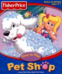 Fisher-Price: Time to Play: Pet Shop Box Art