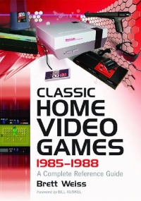Classic Home Video Games, 1985-1988: A Complete Reference Guide Box Art