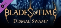 Blades of Time: Dismal Swamp Box Art